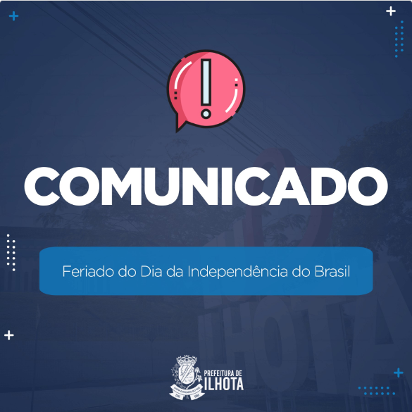 DECRETO Nº 1 014 Dia da Independência do Brasil Prefeitura de Ilhota